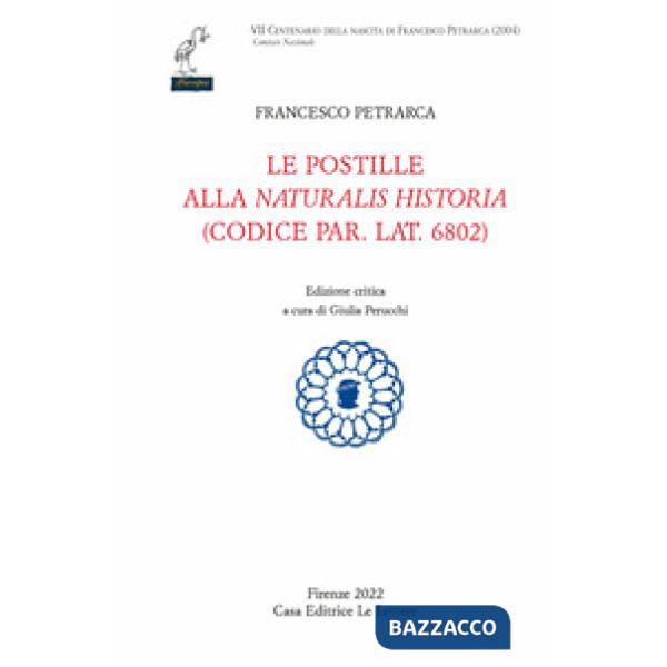 Postille alla «Naturalis Historia» (codice par. lat. 6802). Ediz. critica (Le)