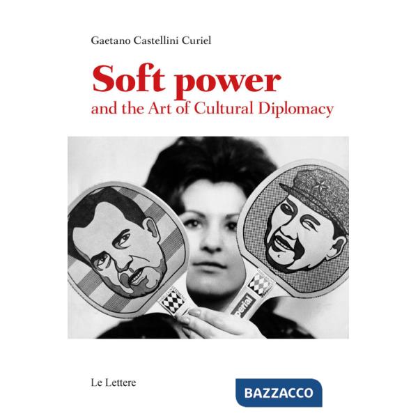 Soft power and the art of cultural diplomacy