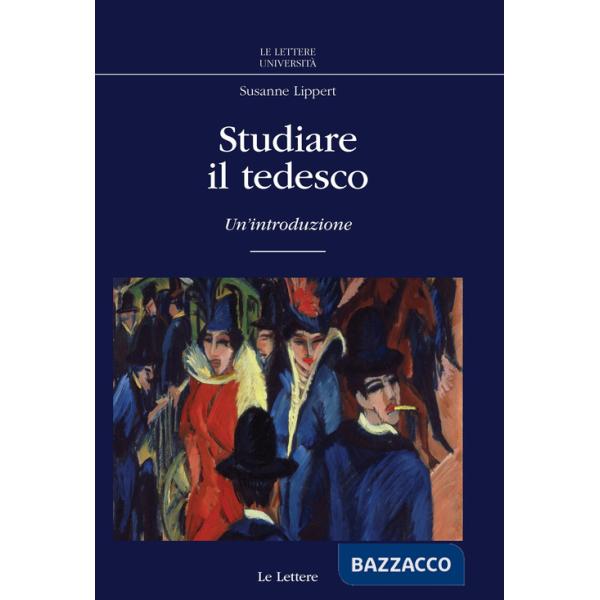 Studiare il tedesco. Un'introduzione