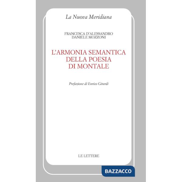 Armonia semantica della poesia di Montale (L')