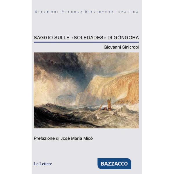 Saggio sulle «Soledades» di Góngora