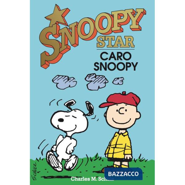 Caro Snoopy. Snoopy star