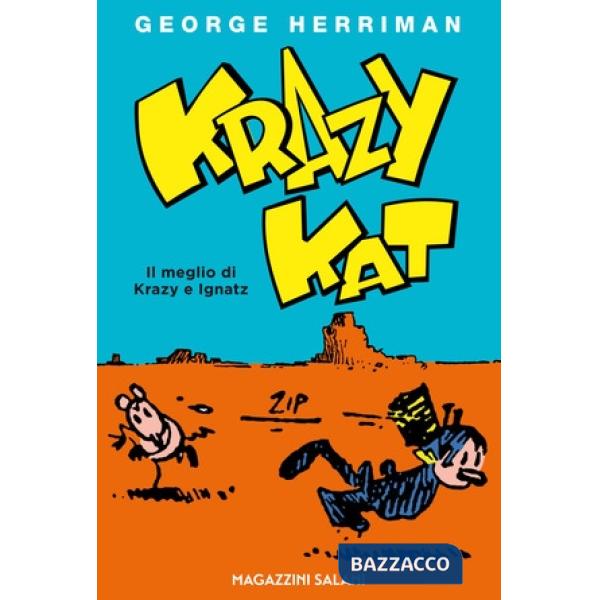 Krazy Kat. Il meglio di Krazy e Ignatz
