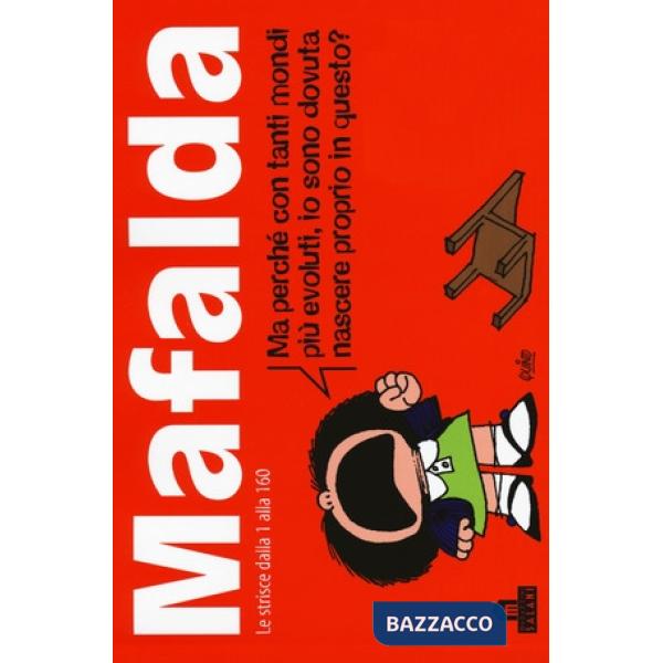 Mafalda. Le strisce dalla 1 alla 160. Vol. 1