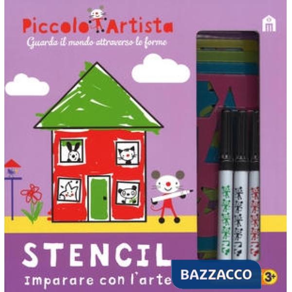 Stencil. Imparare con l'arte. Piccolo artista. Ediz. a colori. Ediz. a spirale. Con gadget