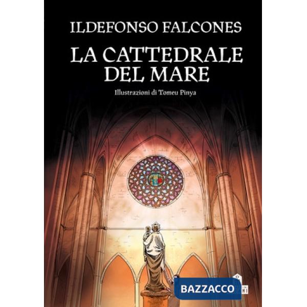 Cattedrale del mare. Graphic novel (La)