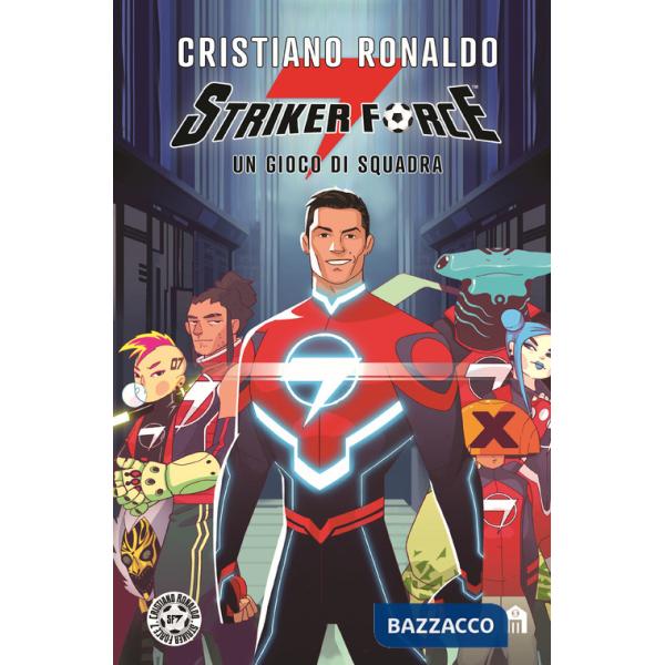 Striker force 7. Un gioco di squadra