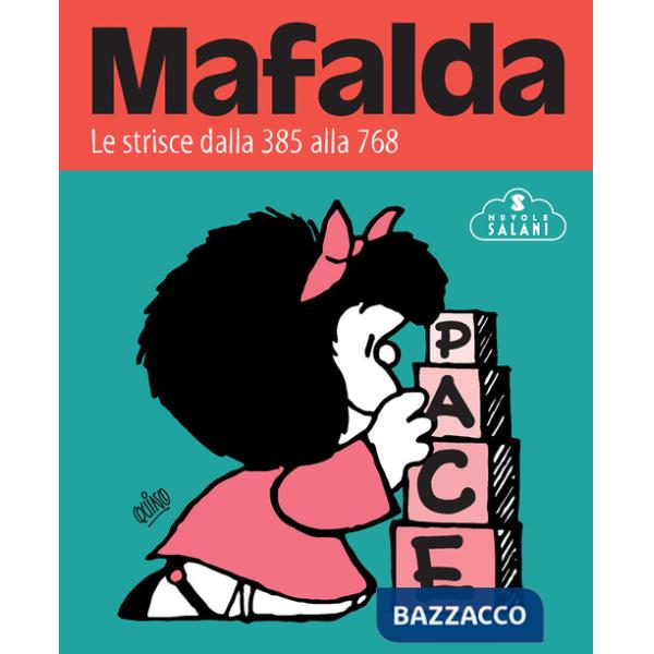 Mafalda. Le strisce. Vol. 2: Dalla 385 alla 768