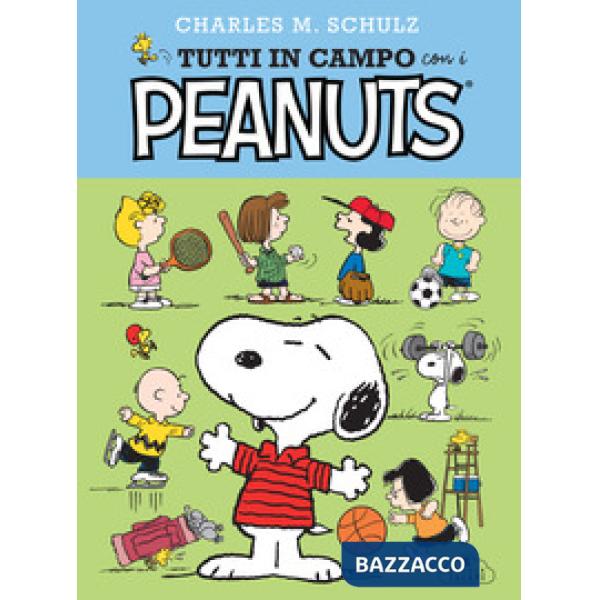 Tutti in campo con i Peanuts