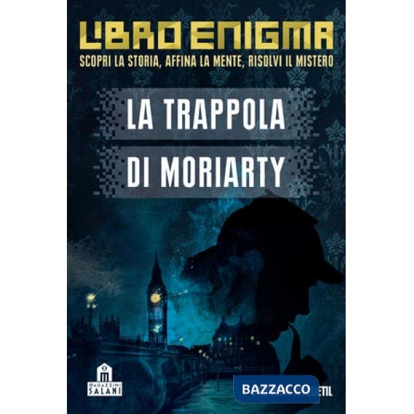 Trappola di Moriarty. Libro enigma (La)