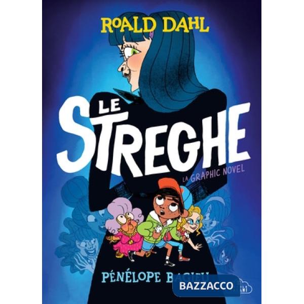 Streghe. La graphic novel (Le)