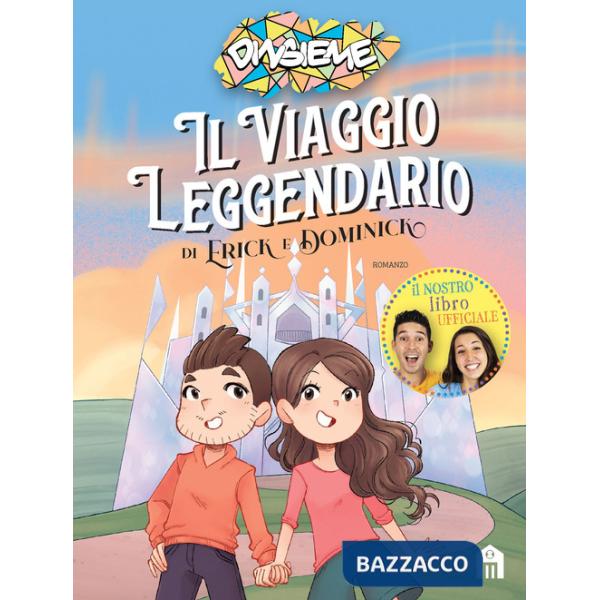 Viaggio leggendario di Erick e Dominick (Il)