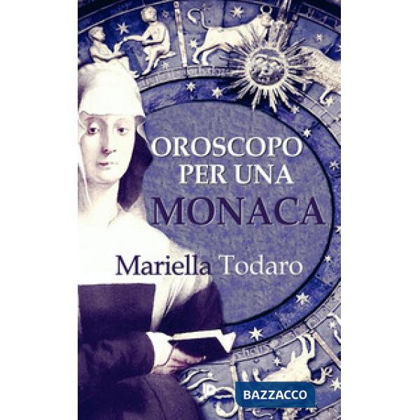 Oroscopo per una monaca