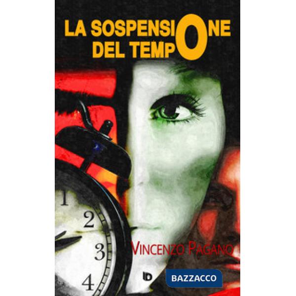 Sospensione del tempo (La)