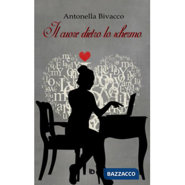 Cuore dietro lo schermo (Il)