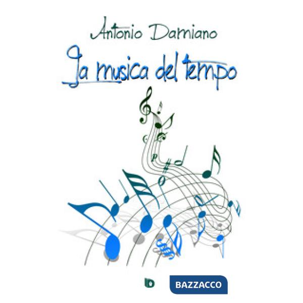 Musica del tempo (La)