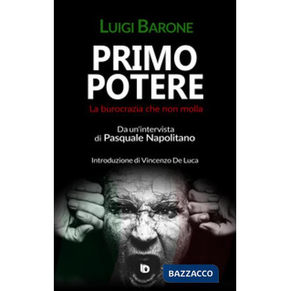 Primo potere. La burocrazia che non molla