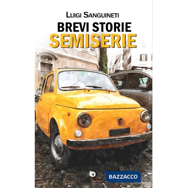 Brevi storie semiserie