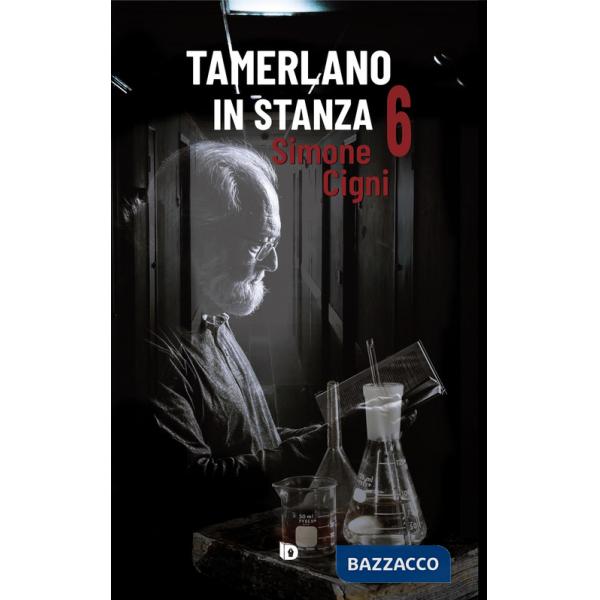 Tamerlano in stanza 6 (52 brevi storie di pazienti ortopedici famosi)