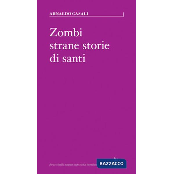 Zombi, strane storie di santi