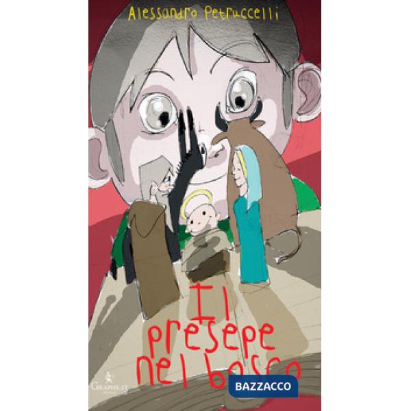 Presepe nel bosco. Ediz. a colori (Il)