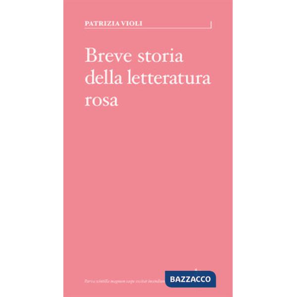 Breve storia della letteratura rosa
