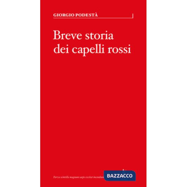 Breve storia dei capelli rossi