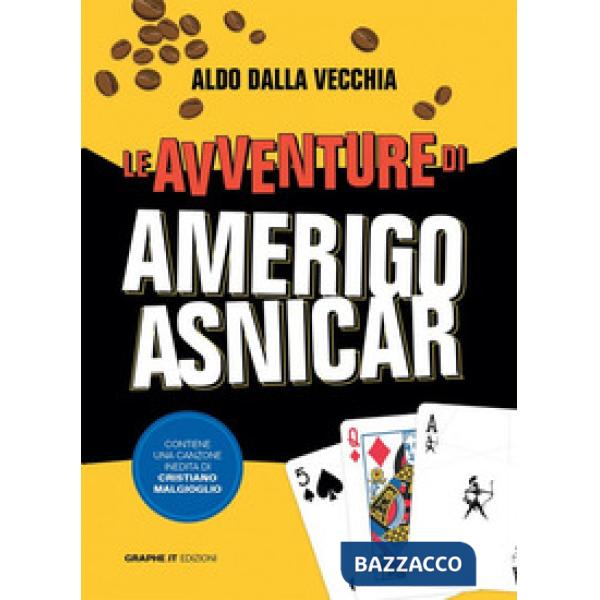 Avventure di Amerigo Asnicar (Le)