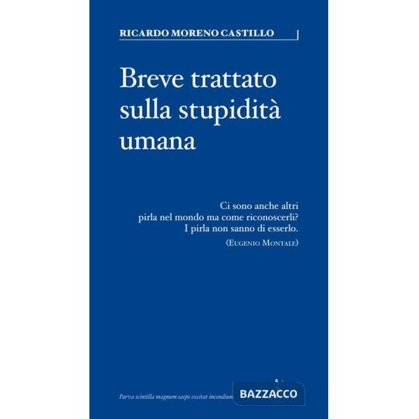 Breve trattato sulla stupidità umana