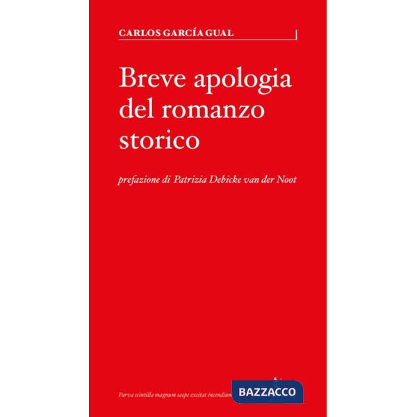 Breve apologia del romanzo storico