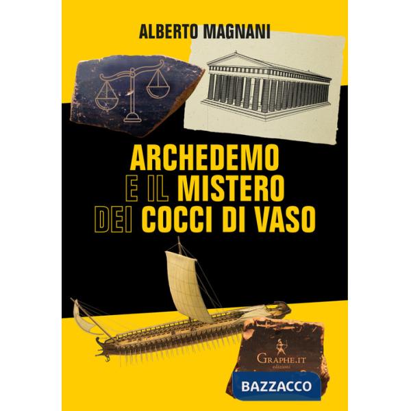 Archedemo e il mistero dei cocci di vaso