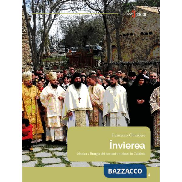 Invierea. Musica e liturgia dei romeni ortodossi in Calabria