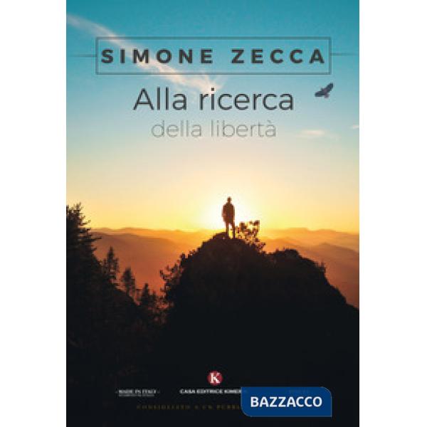 Alla ricerca della libertà