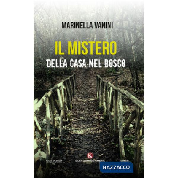 Mistero della casa nel bosco (Il)
