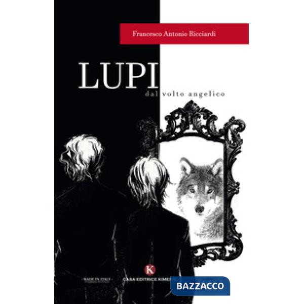 Lupi dal volto angelico