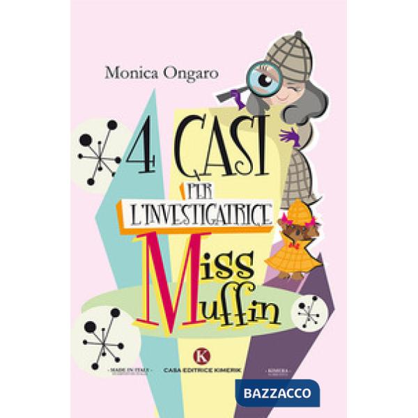 Quattro casi per l'investigatrice Miss Muffin