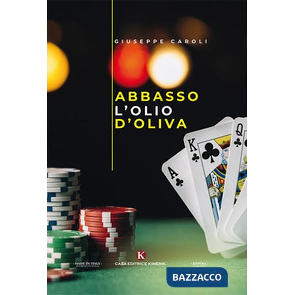 Abbasso l'olio d'oliva