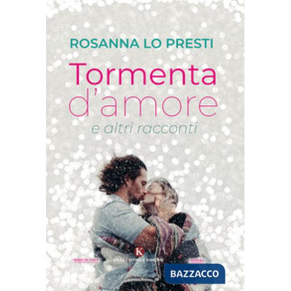 Tormenta d'amore e altri racconti