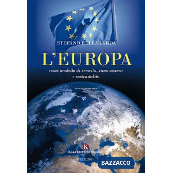 Europa come modello di crescita, innovazione e sostenibilità (L')