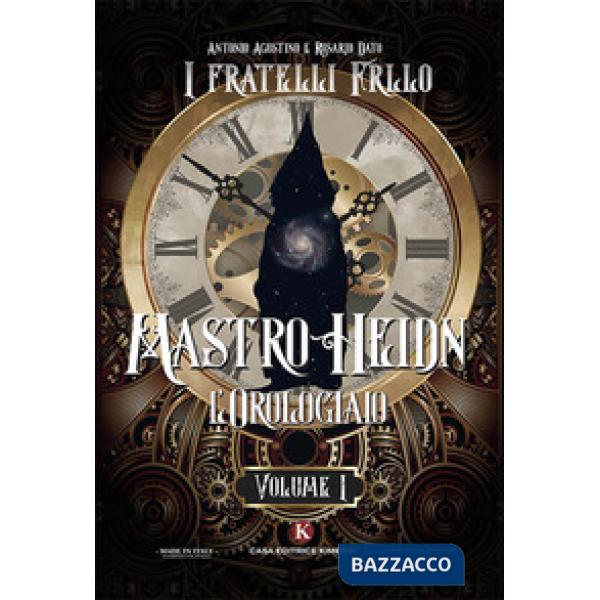 Mastro Heidn. L'orologiaio. Vol. 1