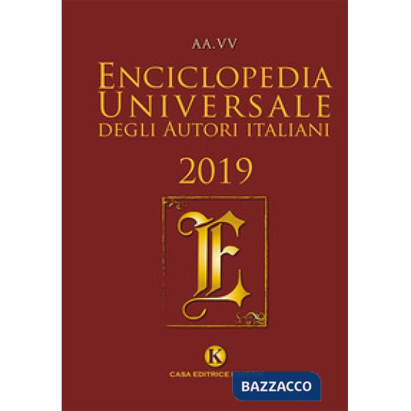 Enciclopedia universale degli autori italiani 2019
