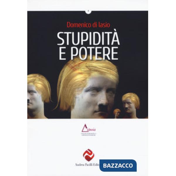 Stupidità e potere