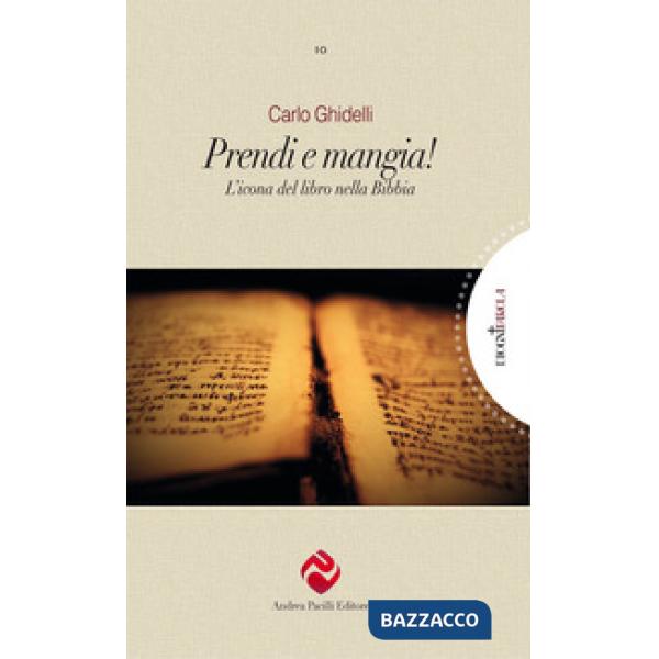 Prendi e mangia! L'icona del libro nella Bibbia