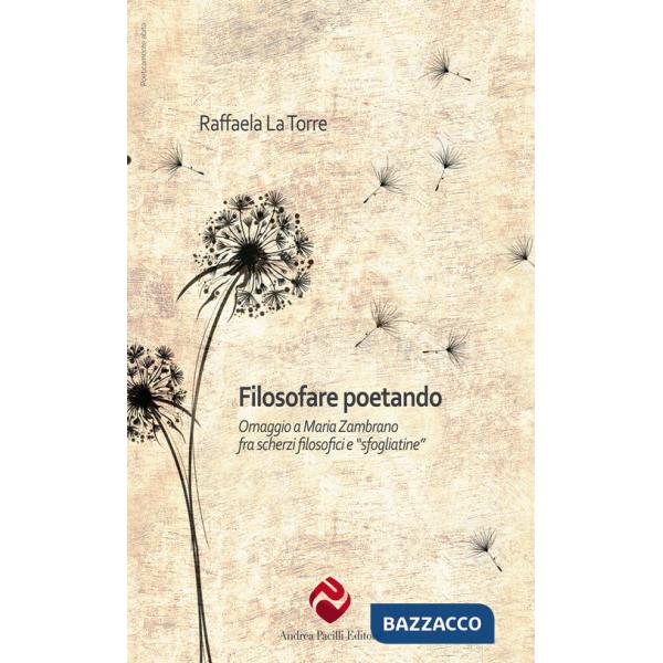 Filosofare poetando. Omaggio a Maria Zambrano