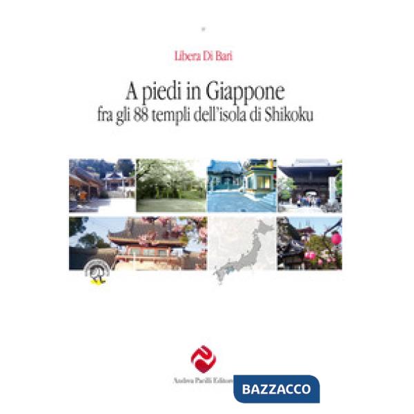 A piedi in Giappone fra gli 88 templi dell'isola di Shikoku
