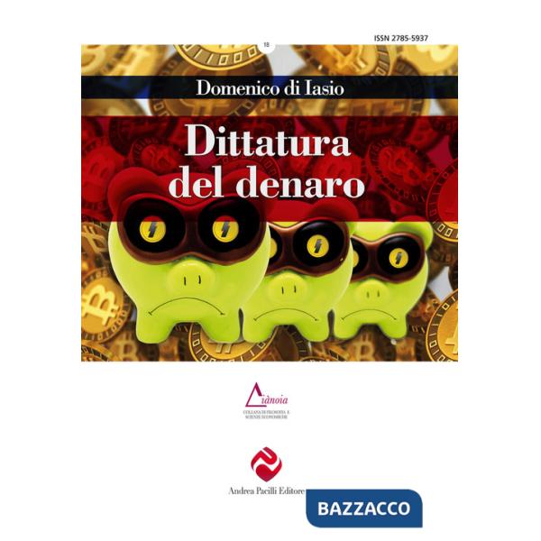 Dittatura del denaro