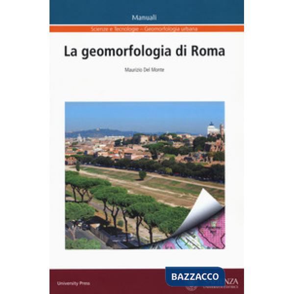 Geomorfologia di Roma (La)