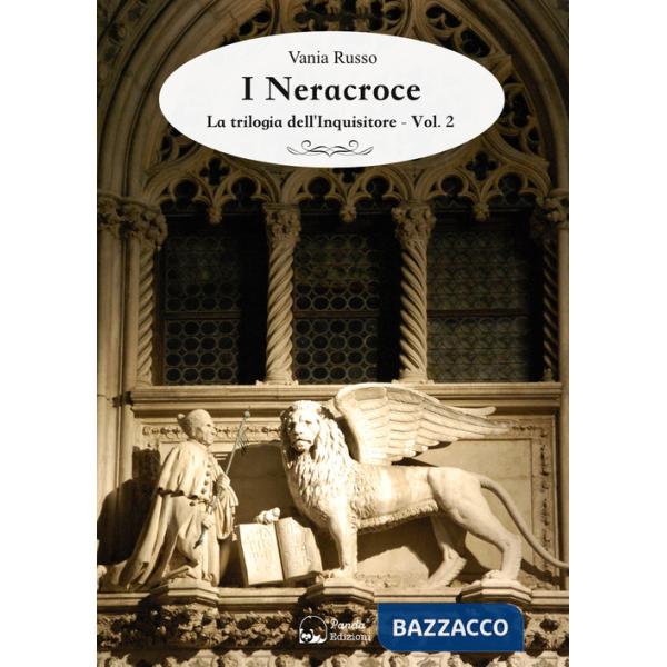 Neracroce. La trilogia dell'Inquisitore (I). Vol. 2