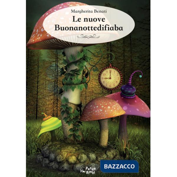 Nuove buonanottedifiaba (Le)