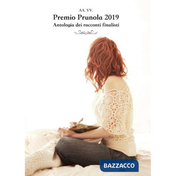 Premio Prunola 2019. Antologia dei racconti finalisti